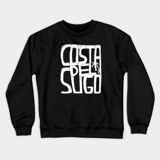 Costa Del Sligo, Irish Summer,  Funny Sligo Crewneck Sweatshirt